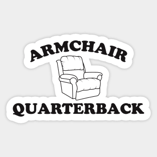 Armchair Quarterback Sticker